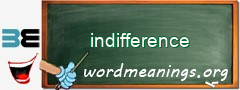 WordMeaning blackboard for indifference